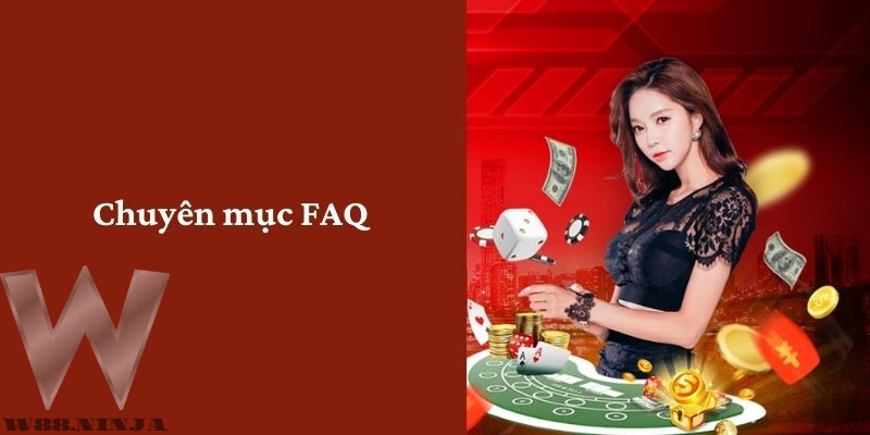 Gỡ rối các câu hỏi liên quan đến nhà cái W88