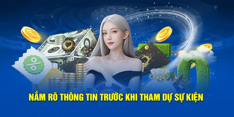 Nắm rõ thông tin trước khi tham dự sự kiện